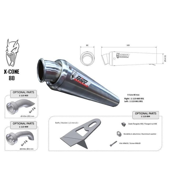 Silencieux universel MIVV X-Cone 80 - côté gauche Silencieux universel MIVV X-Cone 80 - côté gauche